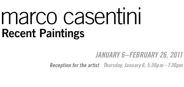 Marco Casentini: Recent Paintings